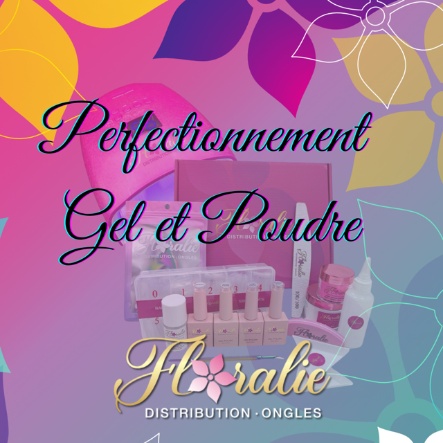Perfectionnement gel et poudre